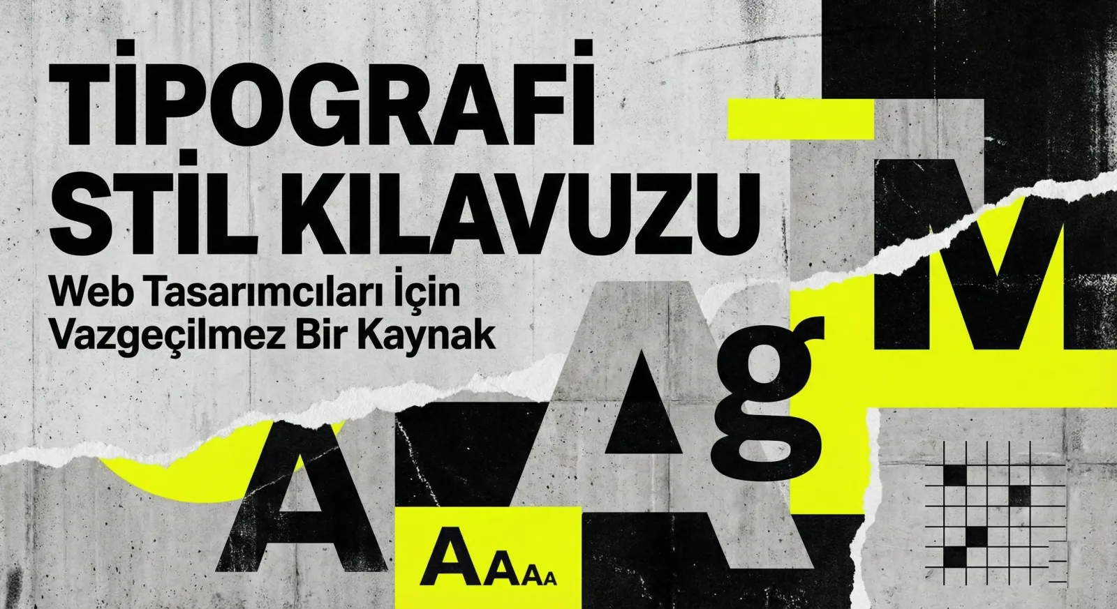 Tipografi Stil Kılavuzu: Web Tasarımcıları İçin Vazgeçilmez Bir Kaynak