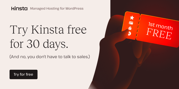 Try Kinsta Free for 30 Days