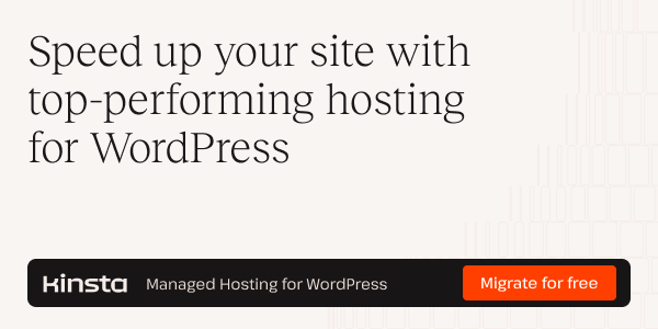 Kinsta - Speed Up Your Site with Top Performing Hosting